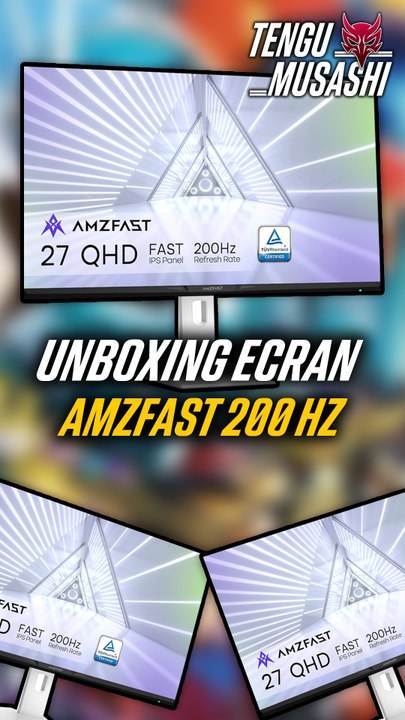Unboxing Ecran AMZFAST 200hz