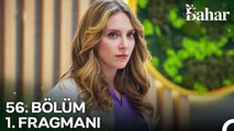 Bahar 56. Bölüm 1. Fragmanı | Aramızda Bir Köstebek Var!