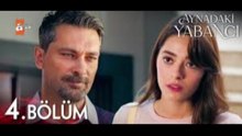 Aynadaki Yabancı 4.Bölüm izle