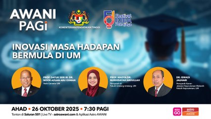 AWANI Pagi: Inovasi masa hadapan bermula di UM