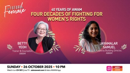 The Future Is Female: 40 Years of AWAM — Four Decades of Fighting for Women’s Rights