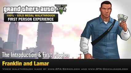 GTA 5 - Intro & Mission #1 - Franklin and Lamar [First Person Gold Medal Guide - PS4]_1080p
