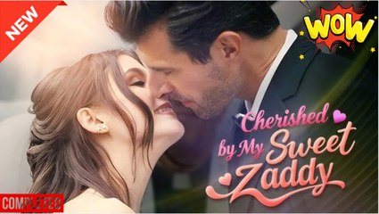 Cherished By My Sweet Zaddy Full Movie