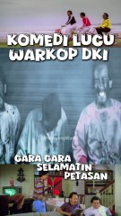 Warkop DKI - Gara Gara Petasan