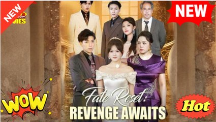 Fate Reset- Revenge Awaits (NEW) - FULL [Eng Sub] - Video Dailymotion