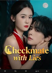Checkmate with Lies Chinese Drama - English Sub