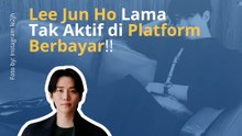 Fans Kecewa, Lee Jun Ho Lama Tak Aktif di Platform Berbayar!!