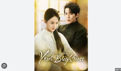 Back to the 80s- Your Brightness - Chinese Drama English Sub