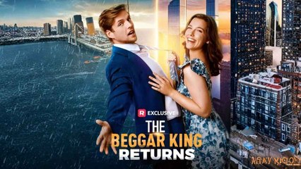 The Beggar King Returns USA #ReelShort #shortfilm