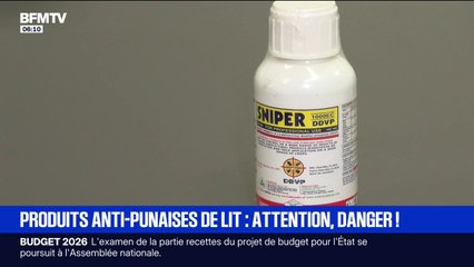 Cet insecticide, utilisé contre les punaises de lit, présente des risques d'intoxication