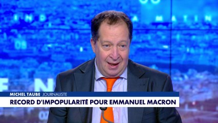 Michel Taube : «Le divorce est consommé entre Emmanuel Macron et les Français»