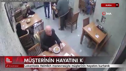 Bursa'da lokantada Heimlich manevrasıyla müşterinin hayatını kurtardı