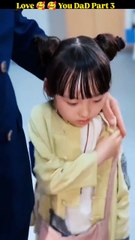 Love You Dad | Episode 3 | Chinese Drama Hindi Dubbed | Cinema Chronicles