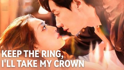 Keep the Ring, I'll Take My Crown