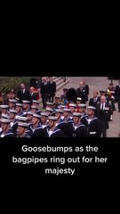 Goosebumps as the bagpipes play out for her majesty  Queen 👑