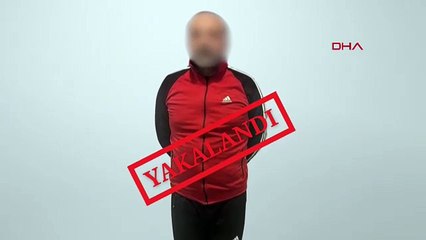 Kırmızı bültenle aranıyorlardı… Türkiye’ye getirildiler!