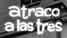 Atraco a las tres 1962 HD 1080 Completa José Luis López Vázquez, Gracita Morales