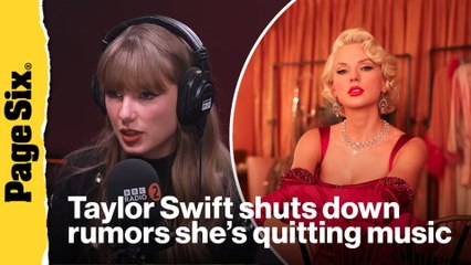 Taylor Swift shuts down 'offensive' theory she'll quit music after marrying Travis Kelce