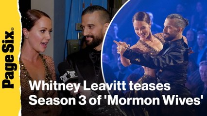 Whitney Leavitt teases Season 3 of 'Secret Lives of Mormon Wives' after 'Dancing With the Stars' debut
