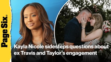 Kayla Nicole sidesteps questions about ex Travis Kelce and Taylor Swift's engagement on red carpet