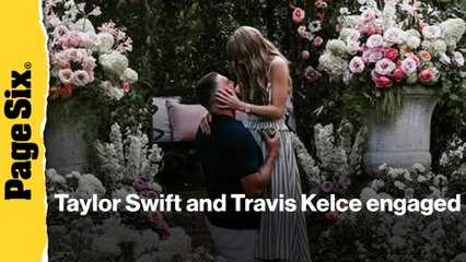 Taylor Swift engaged — Travis Kelce put a ring on it