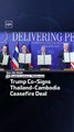 Trump Co-Signs Thailand-Cambodia Ceasefire Deal