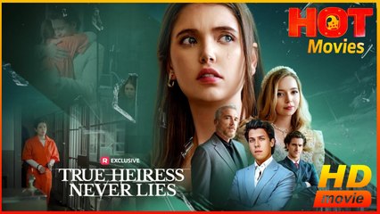 True Heiress Never Lies! | Full Movie HD - Best Drama ShortFilms Hot Family Drama Modern Emotional Classic Mind-Bending Dysfunctional-Family USA Hospital Villa Banquet Contemporary All Ages Heiress/Socialite CEO Billionaire Saintly Parent Secret Revenge
