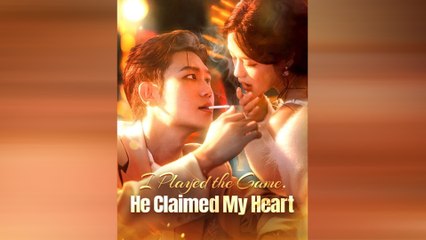 I Played The Game, He Claimed My Heart - Full Movie