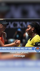 Maria Sharapova says former rival Serena Williams was the first person she thought of to have introduce her at Hall of Fame