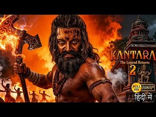 KANTARA The Legend Chapter 2 Full Movie in Hindi Rishab Shetty Sapthami Gowda Kiragandur New South Indian Bollywood Movie in Hindi