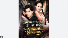 Beneath The Dust The Crown Still Gleams (2025) - FULL [Eng Sub]