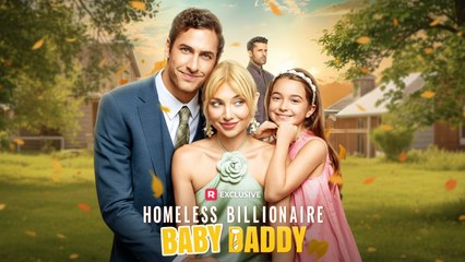 [EngSub] Homeless Billionaire Baby Daddy