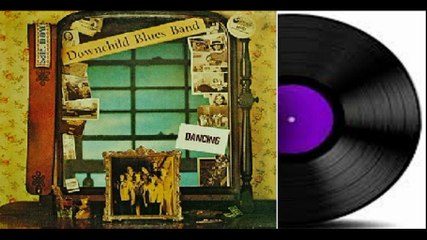 Downchild Blues Band — Dancing 1974 (Canada, Blues,Blues Rock)