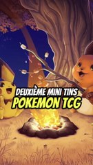 Ouverture deuxième mini tins Pokémon !