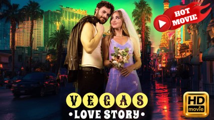 Vegas Love Story  Full Movie HD - Drama ShortFilms Hot