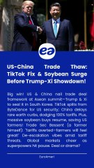 US-China Trade Thaw TikTok Fix & Soybean Surge Before Trump-Xi Showdown!