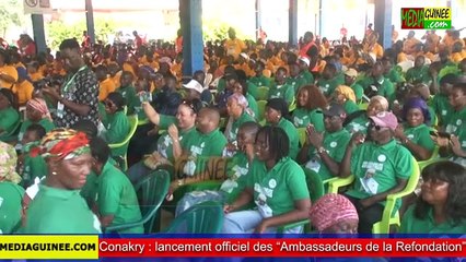 Conakry : lancement officiel des “Ambassadeurs de la Refondation”