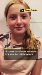 Paris Horror: Algerian Migrant Sentenced to Life for Brutal Murder of 12-Year-Old Lola Daviet