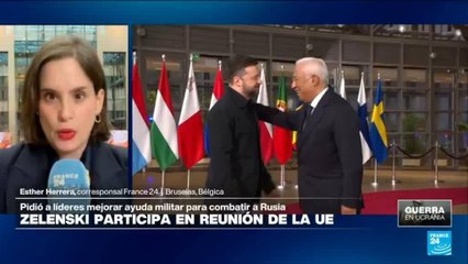 Informe desde Bruselas: UE y Zelenski discuten ayuda militar y económica a Ucrania