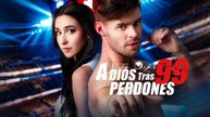 Adiós Tras 99 Perdones (Doblado) Completo En Español