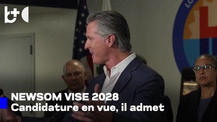 Gavin Newsom de Californie envisage de se présenter à la présidence des États-Unis en 2028