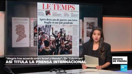 "Después de dos años de guerra, una tregua frágil y una alegría cautelosa": 'Le Temps'