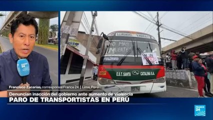 Informe desde Lima: manifestaciones de transporte en Perú por inseguridad y extorsiones