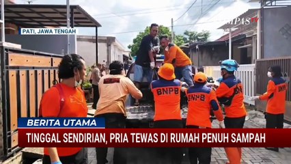 Tinggal Sendirian, Pria Ditemukan Meninggal di Dalam Rumah Penuh Sampah | BERITA UTAMA
