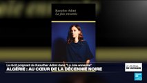 Littérature : au coeur de la décennie noire algérienne