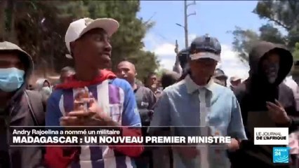 Madagascar : un nouveau Premier ministre nommé après douze jours de manifestations