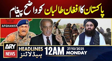 Pak-Afghan Ceasefire in Istanbul - Latest Update || ARY News 12 AM Headlines || 27th Oct 2025