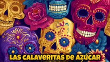 El Origen de las Calaveritas de Azúcar