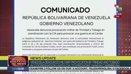 Breaking News | Venezuela denounces military provocation Trinidad and Tobago