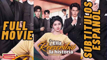 Ella reescribio la historia [Sub Español]